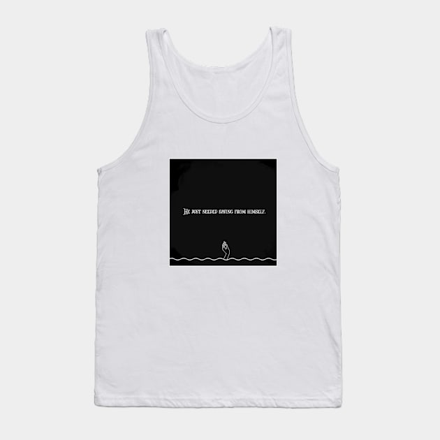 Needed Saving Tank Top by usernate